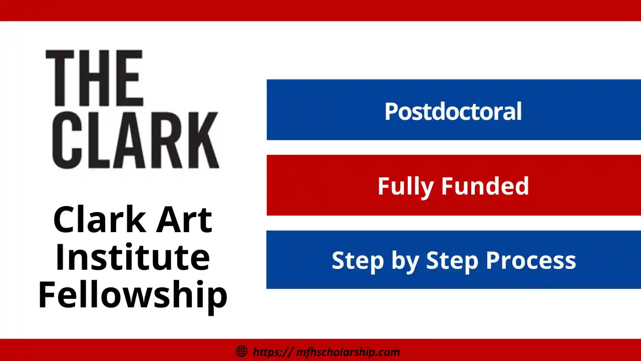 Clark Art Institute Fellowship USA